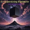 DJ Supersizing Maximizer - Eye In The Sky
