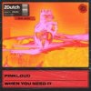 Cover Pinkloud - When You Need It Pinkloud - When You Need It