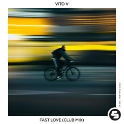 Cover Vito V - Fast Love (Club Edit)