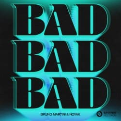 Cover Bruno Martini feat. Novak - Bad