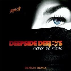 Cover Deepside Deejays - Never Be Alone (Radio Edit)