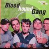 Bloodhound Gang - The inevitable return of the great white dope