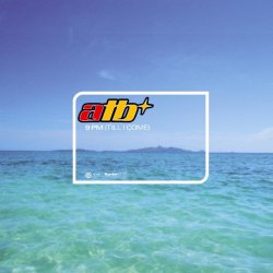 ATB - 9 pm (Till I Come)