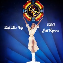 Cover Electric Light Orchestra & Jeff Lynne - Lift Me Up