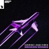 KIMMIC & MIMI - Broken Bones