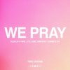 Cover Coldplay - WE PRAY (TWICE Version) Coldplay - WE PRAY (TWICE Version)