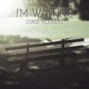 Cover Stage Rockers - I'm Waiting Stage Rockers - I'm Waiting