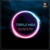 Cover Triplo Max - Shadow Triplo Max - Shadow