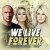 Cover Bulletproof - We Live Forever