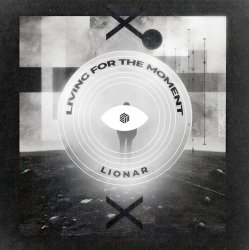 Cover LIONAR - Living For The Moment