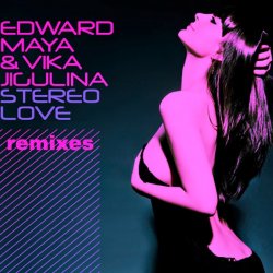 Cover Edward Maya & Vika Jigulina - Stereo Love (Vincent Remix)