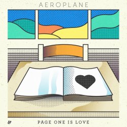 Cover Aeroplane - Page One Is Love