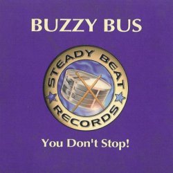 Cover Buzzy Bus - You Don't Stop
