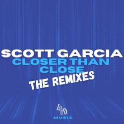 Cover Scott Garcia - Closer Than Close