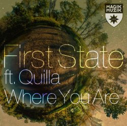Cover First State feat. Quilla - Where You Are
