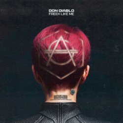 Cover Don Diablo - Freek Like Me