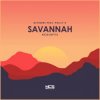 Savannah - All Or Nothing