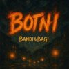 Cover Bandi&Bagi - Вогні Bandi&Bagi - Вогні