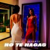 Cover Pitbull & Sensato - No Te Hagas Pitbull & Sensato - No Te Hagas