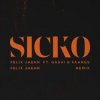 Cover Felix Jaehn feat. GASHI & Faangs - Sicko (Felix Jaehn Remix) Felix Jaehn feat. GASHI & Faangs - Sicko (Felix Jaehn Remix)