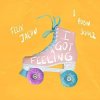 Cover Felix Jaehn & Robin Schulz feat. Georgia Ku - I Got A Feeling Felix Jaehn & Robin Schulz feat. Georgia Ku - I Got A Feeling