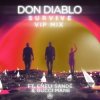 Cover Don Diablo feat. Emeli Sande & Gucci Mane - Survive (VIP Mix) Don Diablo feat. Emeli Sande & Gucci Mane - Survive (VIP Mix)