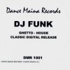 DJ Funk - Pump On The Floor