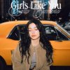 Cover Sofia Camara - Girls Like You Sofia Camara - Girls Like You