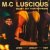Cover M.C. Luscious - Ride It