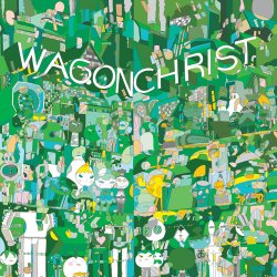 Cover Wagon Christ - Treats In The Streets