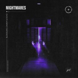 Cover Bloodlike, Cammy & ECHO - Nightmares