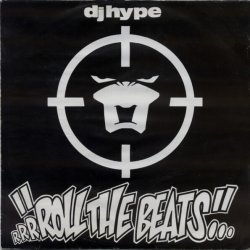 Cover DJ Hype - Roll The Beats