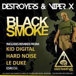 Cover Destroyers & Viper X - Black Smoke (Original Mix)