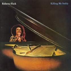 Cover Roberta Flack - Killing Me Softly with His Song