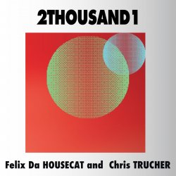 Cover Felix Da Housecat - Machine
