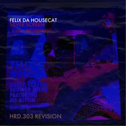 Cover Felix Da Housecat - What She Wants