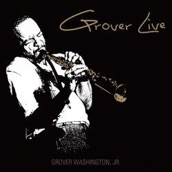 Cover Grover Washington Jr. - Can You Stop The Rain