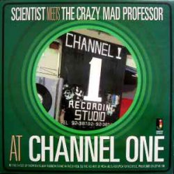 Cover Scientist Meets Crazy Mad Professor - Dub it right (Scientist bonus)