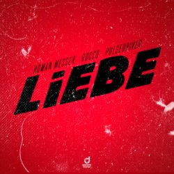 Cover Roman Messer & Rocco & Pulsedriver - Liebe