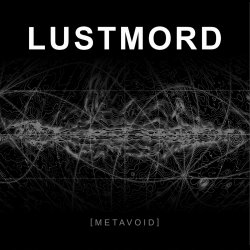 Cover Lustmord - Blood Deep In Dread
