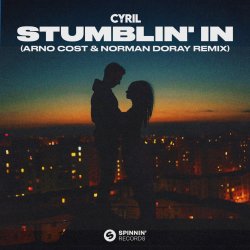 Cover Cyril - Stumblin' In (Arno Cost & Norman Doray Remix)