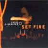 Chris Liberator - Set Fire