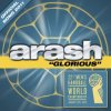 Cover Arash - Glorious Arash - Glorious