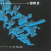 GMS - Life After
