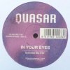 Cover Quasar - In Your Eyes (Extended Mix) Quasar - In Your Eyes (Extended Mix)