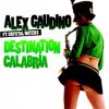Cover Alex Gaudino - Destination Calabria Alex Gaudino - Destination Calabria