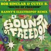 Cover Bob Sinclar & Cutee B Ft Gary'Nesta' - Sound Of Freedom Bob Sinclar & Cutee B Ft Gary'Nesta' - Sound Of Freedom