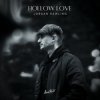 Cover Jordan Rawling - Hollow Love Jordan Rawling - Hollow Love