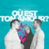 Cover Parade of Planets - Où Est Ton Amour Parade of Planets - Où Est Ton Amour