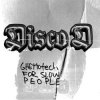 Disco D - Shake em down